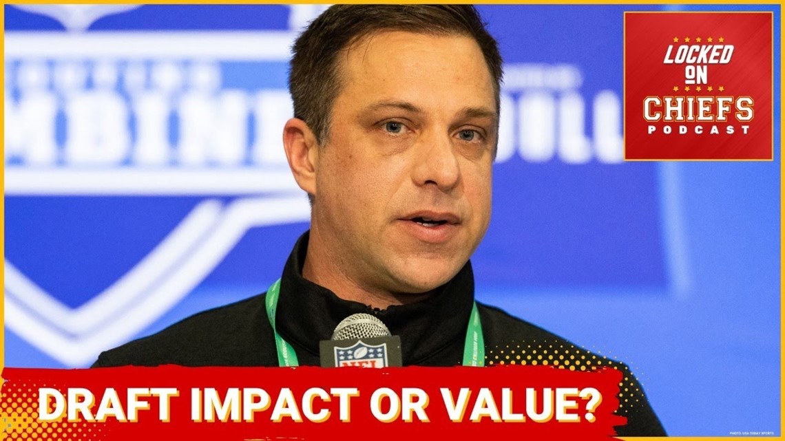 Chiefs Draft Planning – Impact vs Value [Video]