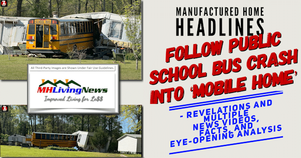 Manufactured Home Headlines Follow Public School Bus Crash Into Mobile Home [Video]
