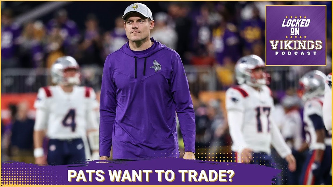 Are New England Patriots Warming Up To Minnesota Vikings Trade Offers? [Video]