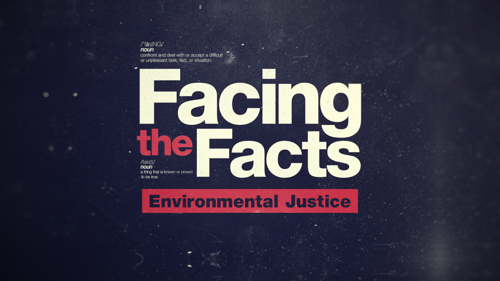 Facing the Facts: Environmental Justice | Watch full special [Video]