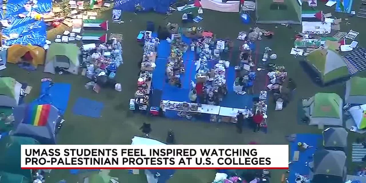 UMass students feel inspired watching pro-Palestinian protests at U.S. colleges [Video]