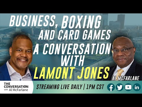 Buisness, Boxing, and Card Games  Lamont Jones [Video]