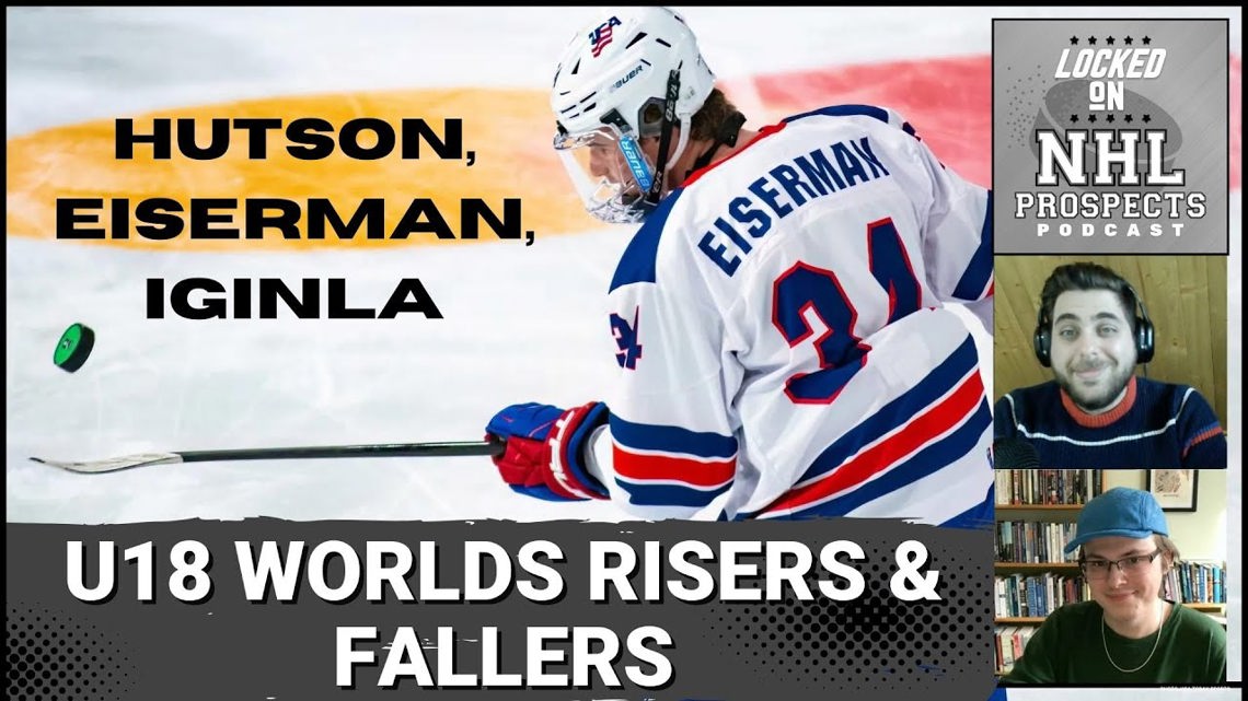 NHL DRAFT RISERS AND FALLERS? | U18 World Championships’ Impact on Draft Stocks [Video]