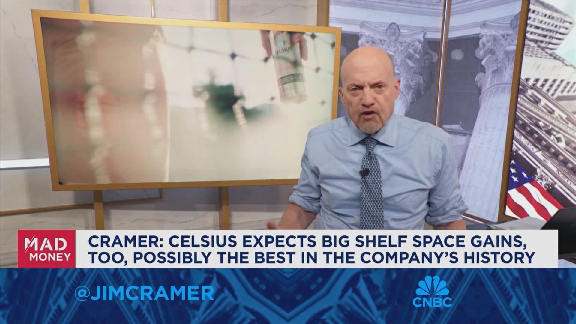 Celsius expects big shelf space gains, possibly the best in its history, says Jim Cramer [Video]