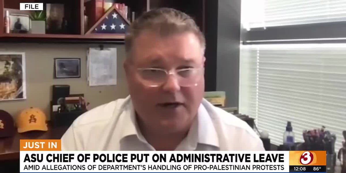 ASU Police Chief placed on administrative leave; what we know [Video]
