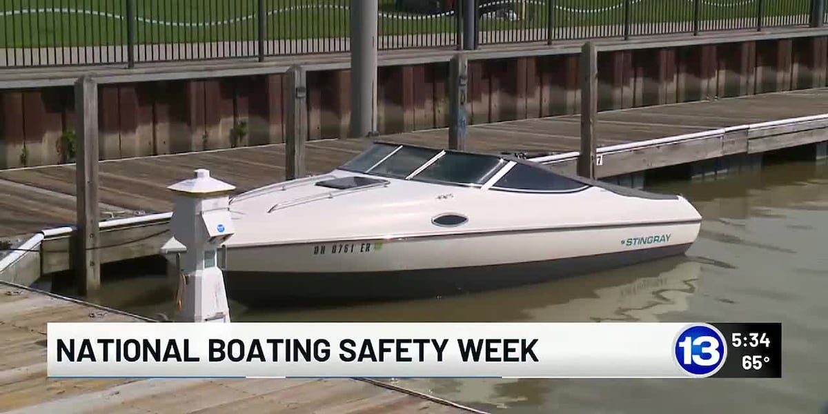National Boating Safety Week: what you need to know before setting sail [Video]