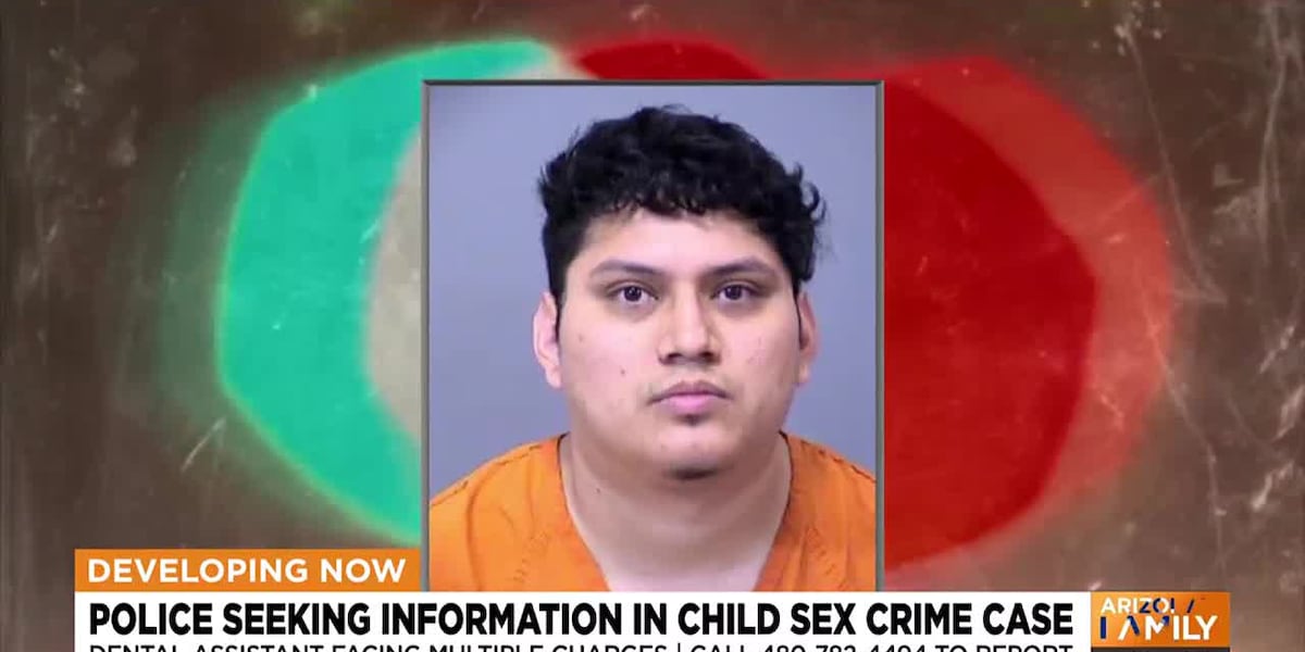 Chandler PD seeks info after dental assistant arrested for child sex crimes [Video]