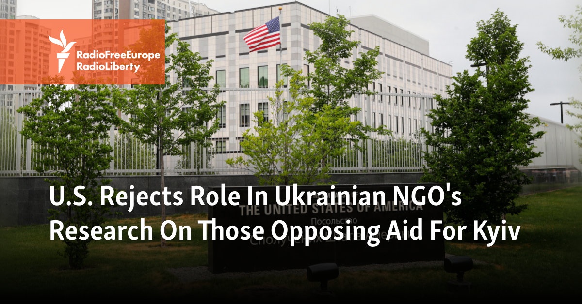 U.S. Rejects Role In Ukrainian NGO’s Research On Those Opposing Aid For Kyiv [Video]